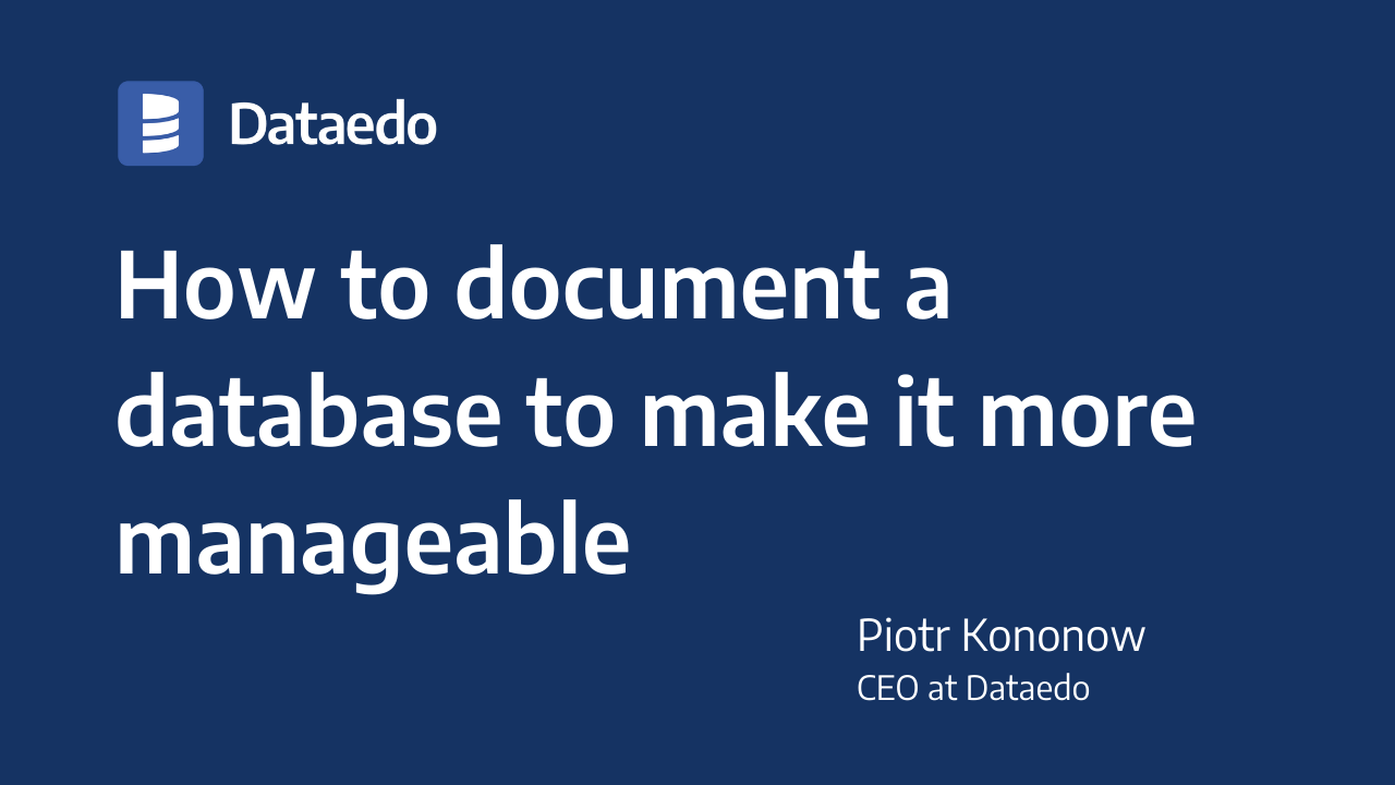 how-to-document-a-database-to-make-it-more-manageable